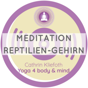 Yoga4bodyandmind_Meditation_Reptilien-Gehirn_Button